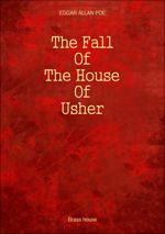 The Fall Of The House Of Usher